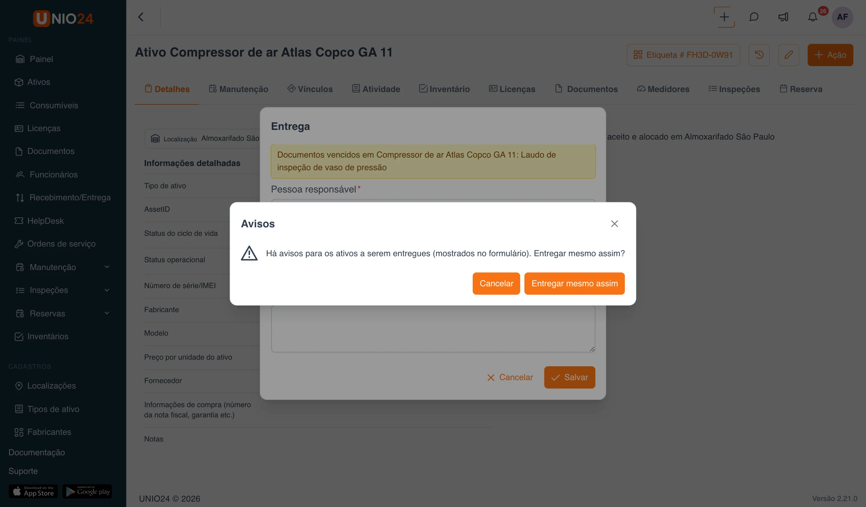 Janela “Avisos” sobre o formulário de entrega: “Há avisos para os ativos a serem entregues (mostrados no formulário). Entregar mesmo assim?” e os botões “Cancelar” e “Entregar mesmo assim”