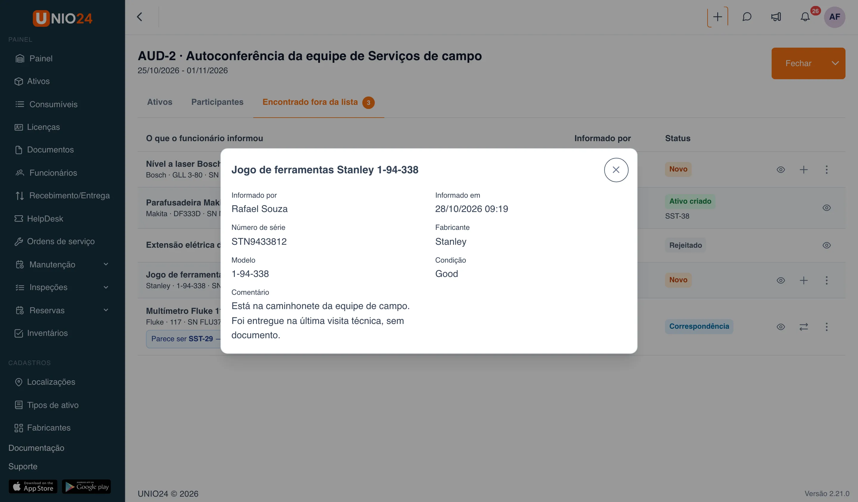 Janela “Jogo de ferramentas Stanley 1-94-338”: “Informado por” — Rafael Souza, “Informado em” — 28/10/2026 09, número de série, fabricante, modelo, condição e o comentário “Está na caminhonete da equipe de campo. Foi entregue na última visita técnica, sem documento.”