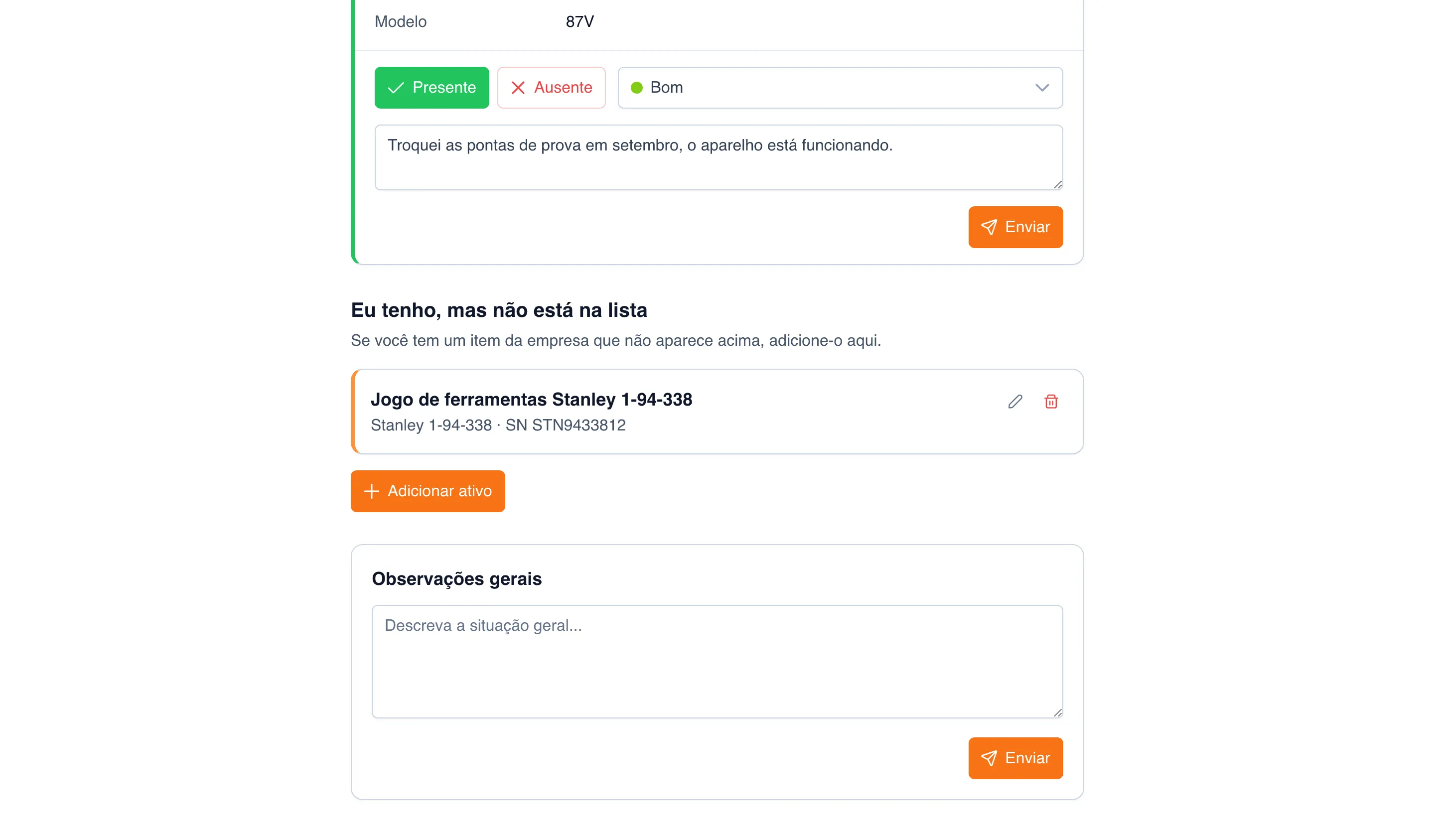 Bloco “Eu tenho, mas não está na lista”: registro “Jogo de ferramentas Stanley 1-94-338 — Stanley 1-94-338 · SN STN9433812” com os botões de editar e excluir, botão “Adicionar ativo” e, abaixo, o bloco “Observações gerais”