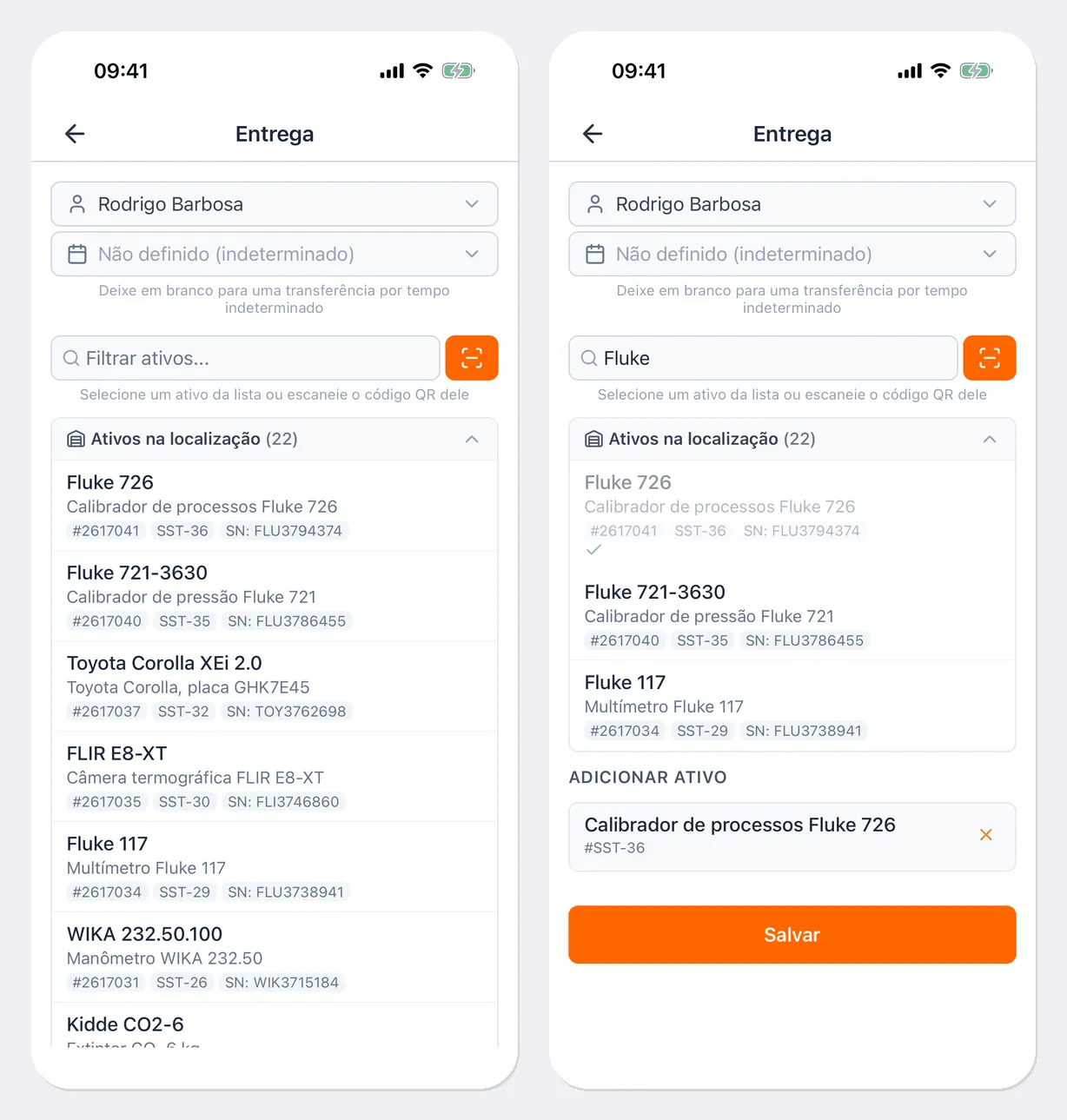 À esquerda, a tela “Entrega”: o funcionário “Rodrigo Barbosa” selecionado, a data de devolução “Não definido (indeterminado)”, o campo “Filtrar ativos…” com o botão do scanner e a lista “Ativos na localização (22)”. À direita, a mesma tela depois da escolha: o filtro “Fluke”, o calibrador Fluke 726 marcado com um visto e listado em “Adicionar ativo”, e o botão “Salvar”